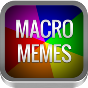 Macro Memes