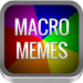 Macro Memes